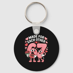 67 Six Seven Meme Gen Alpha Valentines Day Coquett Key Ring