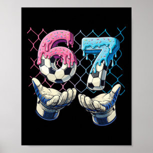 67 Six Seven Meme Kids Boys 67 Footll Funny Ice Cr Poster