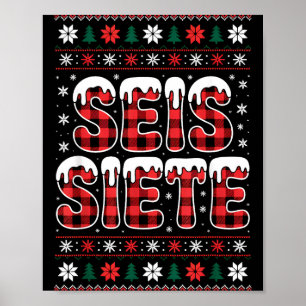 67 Six Seven Spanieacher Christmas Seis Siete Brai Poster