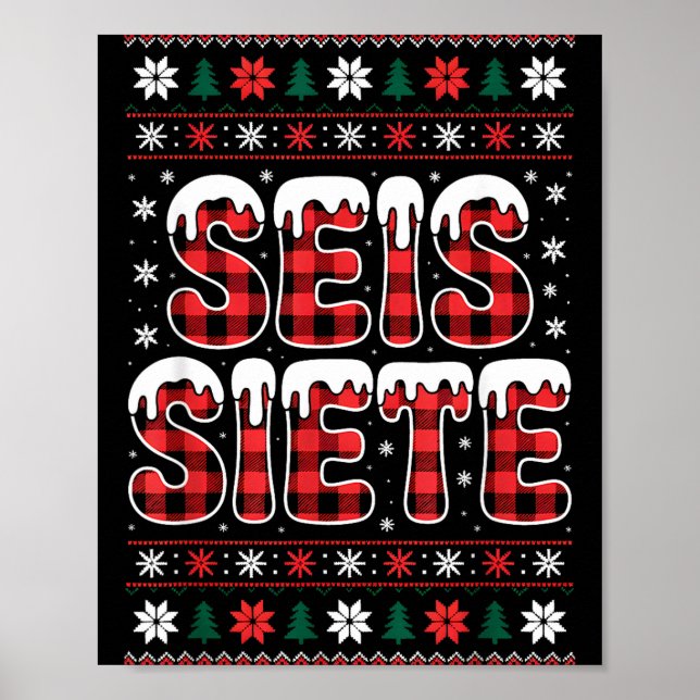 67 Six Seven Spanieacher Christmas Seis Siete Brai Poster (Front)
