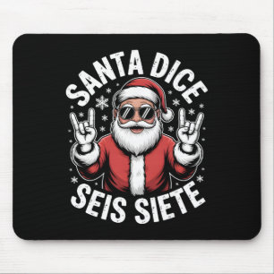 67 Six Seven Spanish Teacher Santa Dice Seis Siete Mouse Pad