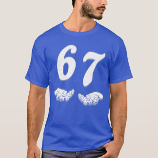 67 Six Seven with Hands Black and White Art T-Shirt