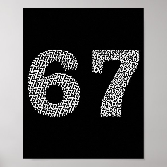 67 Sixty Seven Halloween Costume Design Funny 6 7  Poster (Front)