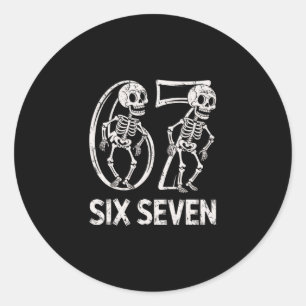 67 Skeleton Funny Six Seven Gen Alpha Halloween 6- Classic Round Sticker