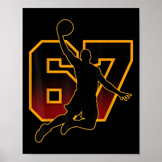 67 Sketll Meme Slam Dunk Position Six Seven Game T Poster (Front)