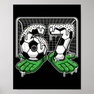 67 Soccer Ball Goalie Net Gloves For Players Poster