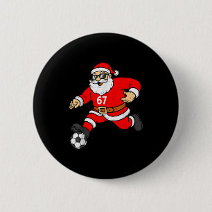67 Soccer Santa Six Seven Meme Christmas Srt Men B 6 Cm Round Badge