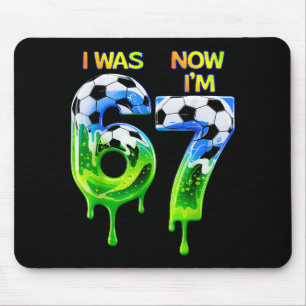 67 Soccer Shirt For Boys Birthday 67 , Soccer 67 Mouse Pad