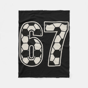 67 Soccer Six Seven 6 7 Meme 67 _3 Fleece Blanket