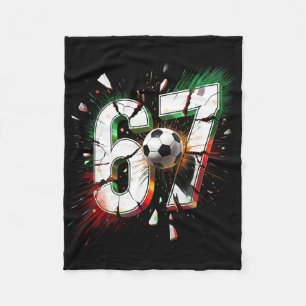 67 Soccer Six Seven 6 7 Meme 67 Funny Christmas 67 Fleece Blanket