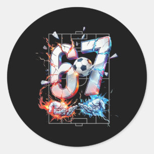67 Soccer Six Seven Soccer 6 7 Kids Boys Girls Fun Classic Round Sticker
