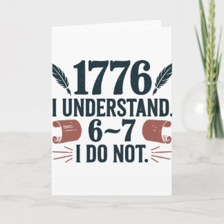 67 Social Studies Teacher 1776 I Understand 6 7 I Card
