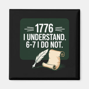 67 Social Studies Teacher 1776 I Understand 6 7 I Magnet