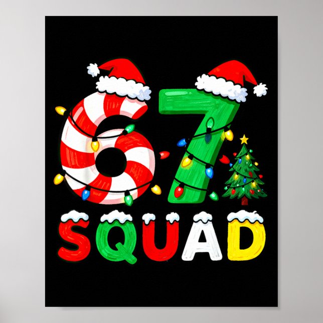 67 Squad Christmas Candy Cane Six Seven Meme Xmas  Poster (Front)