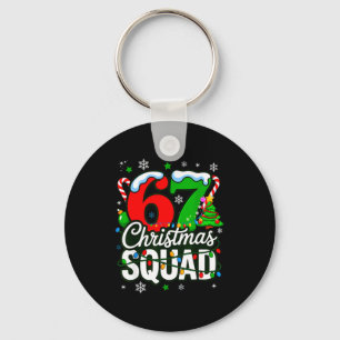 67 Squad Teacher Christmas Funny Holiday Clroom Cr Key Ring