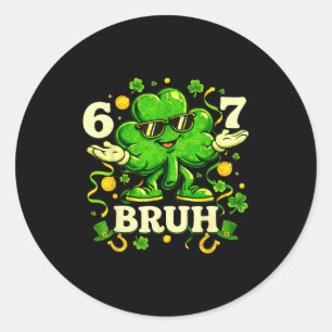 67 st patricks day shirts for kids boys six seven6 classic round sticker