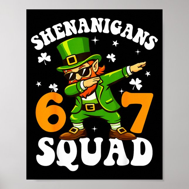 67 st patricks meme six seven leprechaun poster (Front)