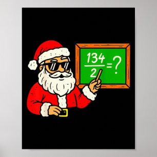 67 Teacher Christmas Santa Six Seven Meme Brainrot Poster
