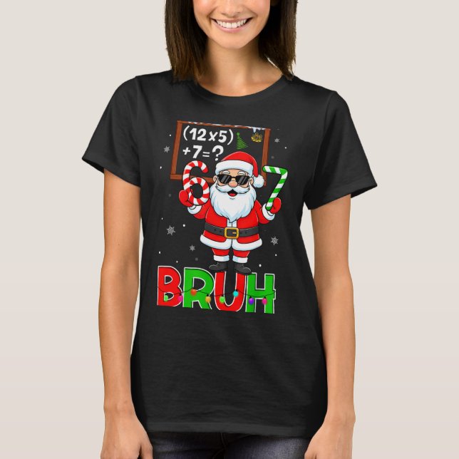67 Teacher Christmas Santa Six Seven Meme Math Equ T-Shirt (Front)
