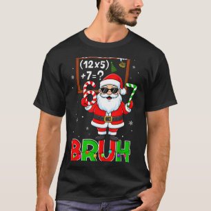 67 Teacher Christmas Santa Six Seven Meme Math Equ T-Shirt