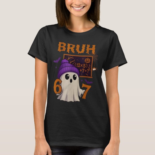 67 Teacher Halloween Ghost Six Seven Meme Math Equ T-Shirt (Front)