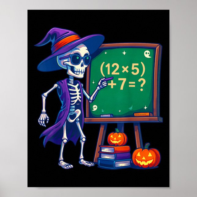 67 Teacher Halloween Skeleton Six Seven Meme Math  Poster (Front)