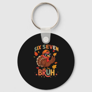 67 Thanksgiving Funny Six Seven Meme Turkey Gobble Key Ring
