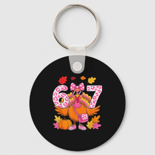 67 Thanksgiving Funny Turkey 67 Turkey Six Seven G Key Ring