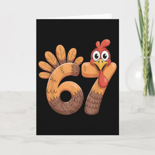 67 Thanksgiving Funny Turkey Thanksgiving 67 Turke Card