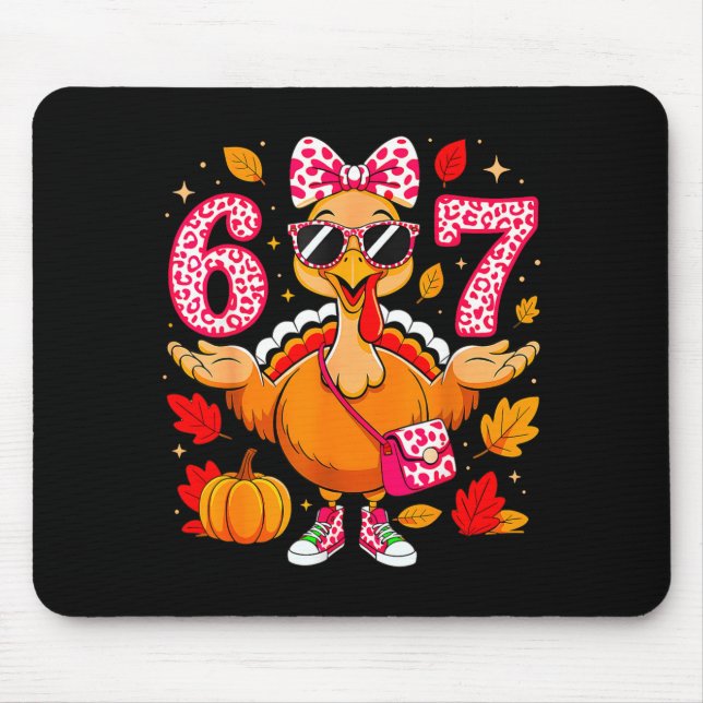 67 Thanksgiving Funny Turkey Thanksgiving 67 Turke Mouse Pad (Front)