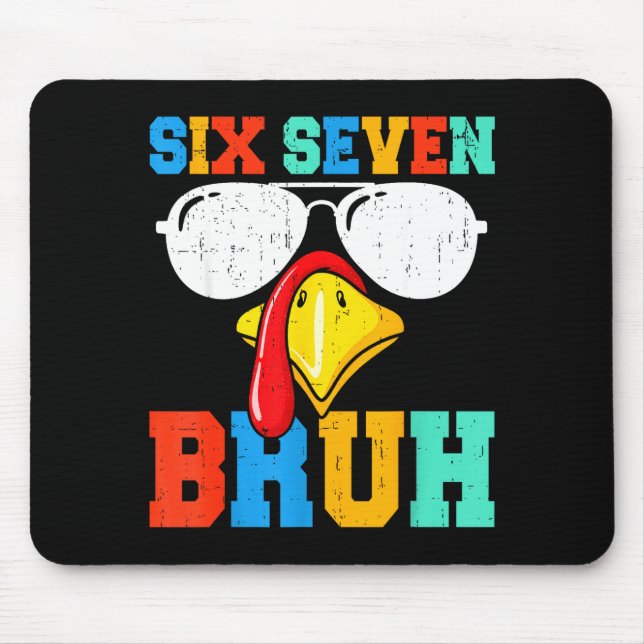 67 Thanksgiving Funny Turkey Thanksgiving 67 Turke Mouse Pad (Front)