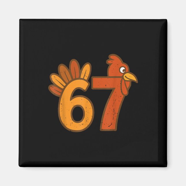 67 Thanksgiving Math Turkey Funny Brainrot Math Te Magnet (Front)