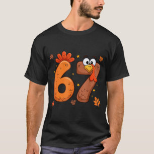 67 Thanksgiving Turkey Turkey T-Shirt