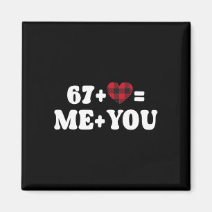 67 Valentine I Love You Funny Happy Valentines Day Magnet
