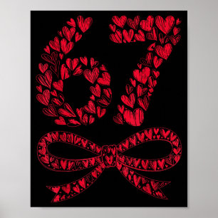 67 Valentine’s Day Heart Meme – Trendy Six Seven  Poster