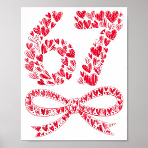 67 Valentine’s Day Heart Meme – Trendy Six Seven Poster