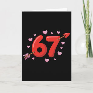 67 Valentines Meme Cute 67 Hearts And Flowers Vale Card