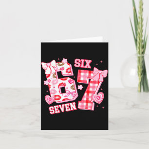 67 Valentines Meme Six Seven Heart 6 7 Slang Girls Thank You Card