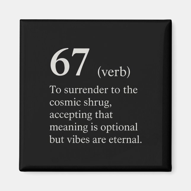 67 Verb Definition Meme Funny Internet Joke Trendi Magnet (Front)