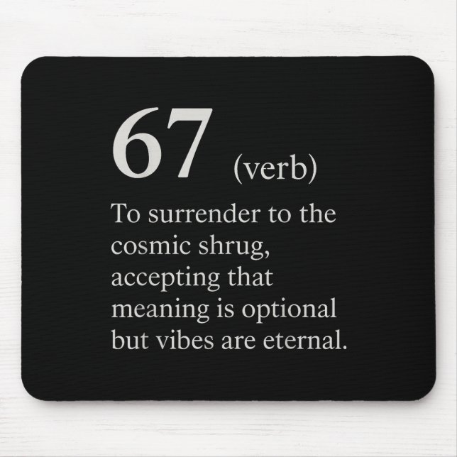 67 Verb Definition Meme Funny Internet Joke Trendi Mouse Pad (Front)