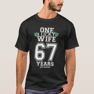 67 Years Lucky Wife Funny St Patrick's Day Anniver T-Shirt