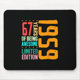 67 Years Old Bday Decorations 1959 67th Birthday Mouse Pad