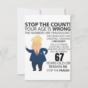 67 Years Trump Happy Birthday Present Funny