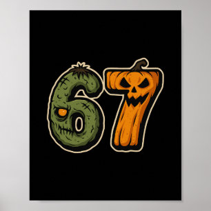 67 Zombie Pumpkin Six Seven Halloween Meme Poster