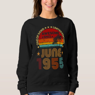 67th Birthday Awesome Since June 1955 Vintage Sweatshirt