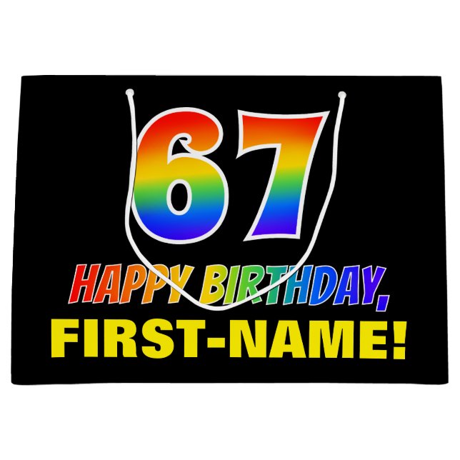 67th Birthday: Bold, Fun, Simple, Rainbow 67 Large Gift Bag (Front)