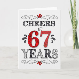 67th Birthday Cheers in Red White Black Pattern Card