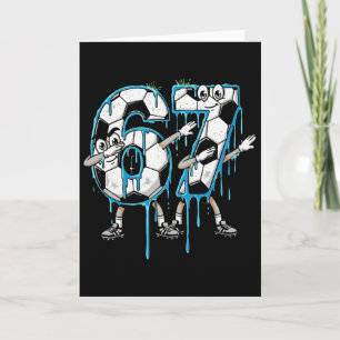 67th Birthday Drip Dabbing Soccer Ll Number 67 Six Card