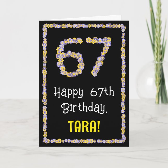 67th Birthday: Floral Flowers Number, Custom Name Card (Front)