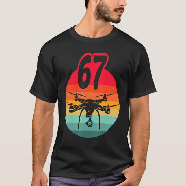 67th Birthday I Retro Remote Control Drones With C T-Shirt (Front)